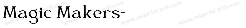 Magic Makers字体转换